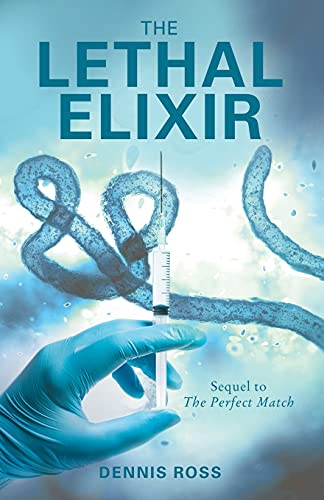 Imagen de archivo de The Lethal Elixir a la venta por Better World Books