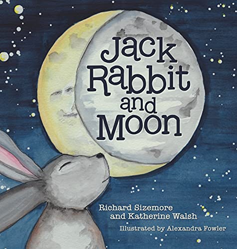 Stock image for Jack Rabbit and Moon for sale by Lucky's Textbooks