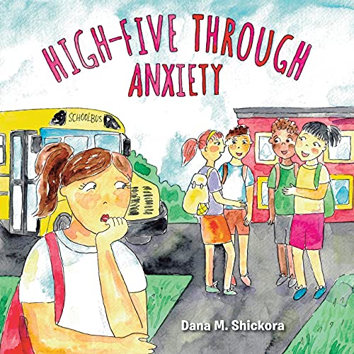 Beispielbild fr High-Five through Anxiety zum Verkauf von Wonder Book