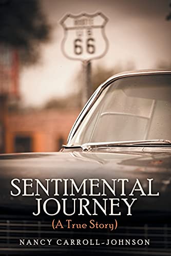 Imagen de archivo de Sentimental Journey (A True Story) a la venta por ThriftBooks-Dallas