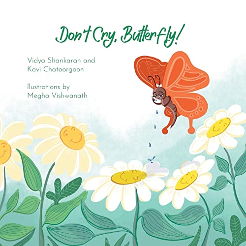 Beispielbild fr Don't Cry, Butterfly! zum Verkauf von ThriftBooks-Atlanta