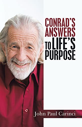 Stock image for Conrad's Answers to Life's Purpose for sale by Lucky's Textbooks