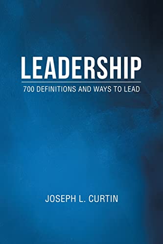 Imagen de archivo de Leadership: 700 Definitions and Ways to Lead a la venta por GF Books, Inc.