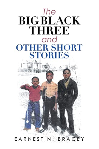 Stock image for The Big Black Three and Other Short Stories for sale by Lucky's Textbooks