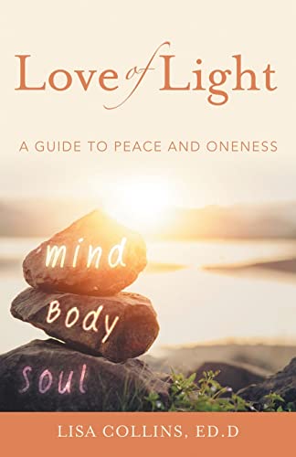 Stock image for Love of Light: A Guide To Peace and Oneness for sale by SecondSale