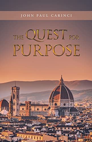 Stock image for The Quest For Purpose for sale by Lucky's Textbooks