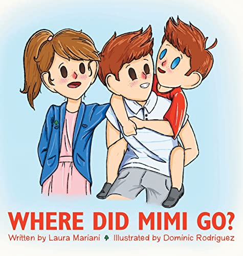 Stock image for Where Did Mimi Go? for sale by HPB-Emerald