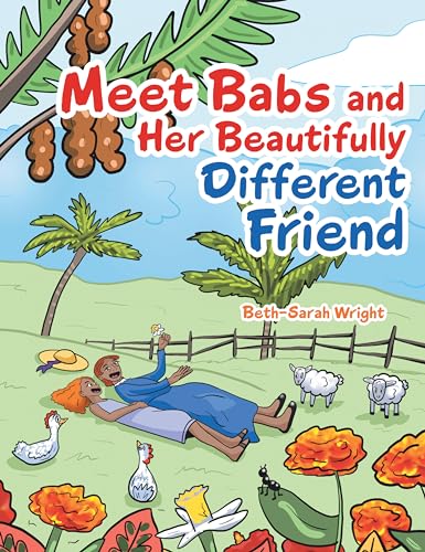 Beispielbild fr Meet Babs and Her Beautifully Different Friend zum Verkauf von Blackwell's