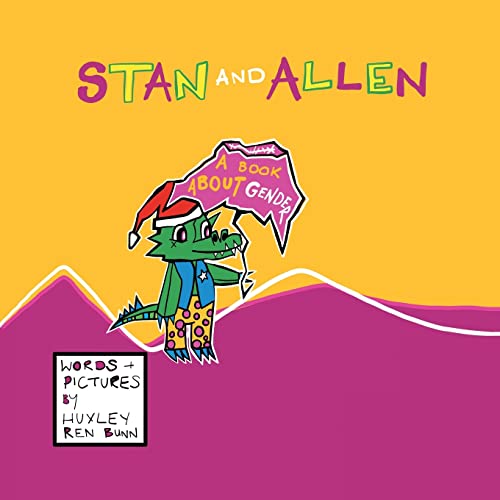 9781665731171: Stan and Allen: A Book About Gender