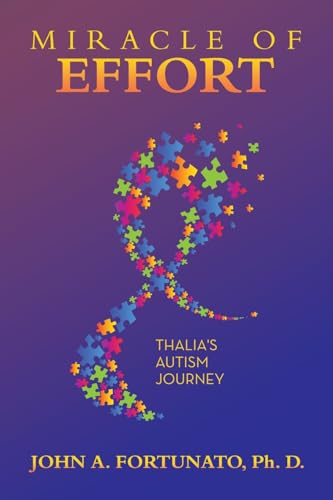 Beispielbild fr Miracle of Effort: Thalia's Autism Journey zum Verkauf von ZBK Books