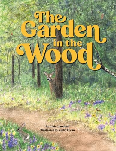 Stock image for Garden in the Wood for sale by GreatBookPrices