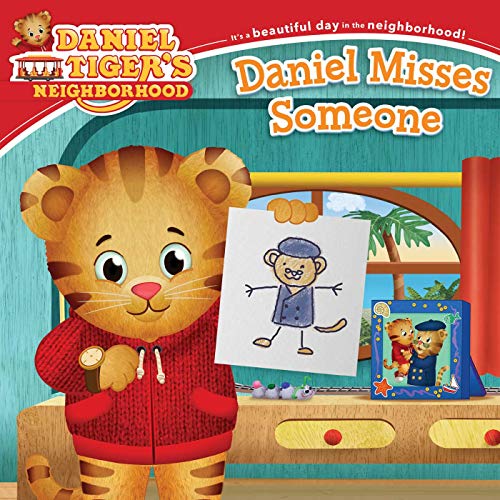 9781665900072: Daniel Misses Someone (Daniel Tiger's Neighborhood)