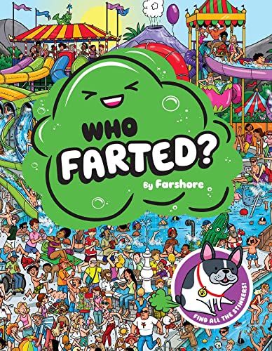 Stock image for Who Farted? for sale by Housing Works Online Bookstore