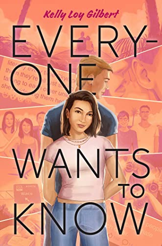 Stock image for Everyone Wants to Know [Paperback] Gilbert, Kelly Loy for sale by Lakeside Books