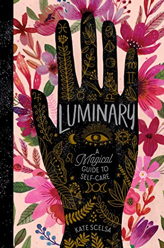 Stock image for Luminary: A Magical Guide to Self-Care for sale by ThriftBooks-Dallas