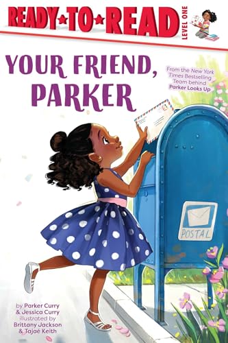 Imagen de archivo de Your Friend, Parker: Ready-to-Read Level 1 (A Parker Curry Book) a la venta por Orion Tech