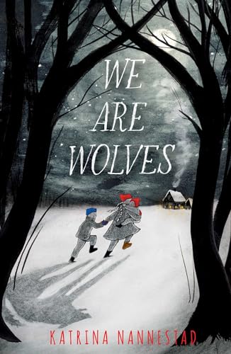 Beispielbild fr We Are Wolves zum Verkauf von Dream Books Co.