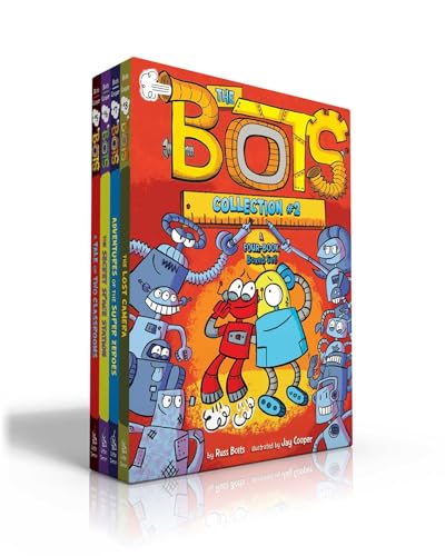 9781665904995: The Bots Collection 2: A Tale of Two Classrooms / the Secret Space Station / Adventures of the Super Zeroes / the Lost Camera