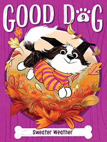 Beispielbild fr Sweater Weather (9) (Good Dog) zum Verkauf von Dream Books Co.