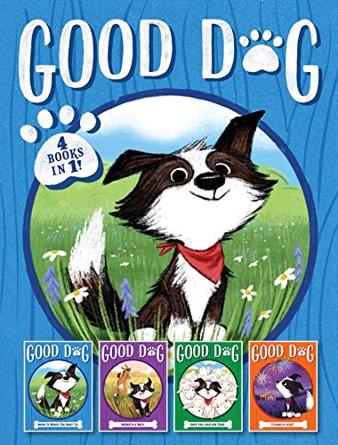 Stock image for Good Dog 4 Books in 1!: Home Is Where the Heart Is; Raised in a Barn; Herd You Loud and Clear; Fireworks Night for sale by KuleliBooks