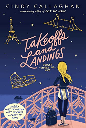 Imagen de archivo de Takeoffs and Landings: Lost in London; Lost in Paris; Lost in Rome a la venta por SecondSale