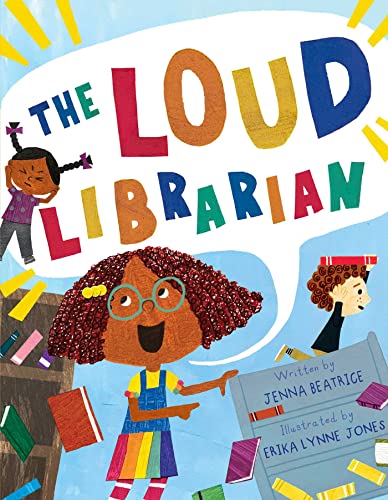 Stock image for The Loud Librarian for sale by HPB-Emerald