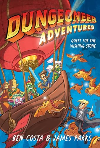 Stock image for Dungeoneer Adventures 3: Quest for the Wishing Stone (3) [Hardcover] Costa, Ben and Parks, James for sale by Lakeside Books