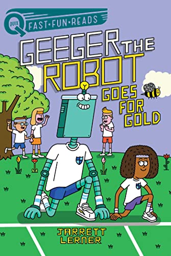 Beispielbild fr Goes for Gold: A QUIX Book (Geeger the Robot) zum Verkauf von ZBK Books