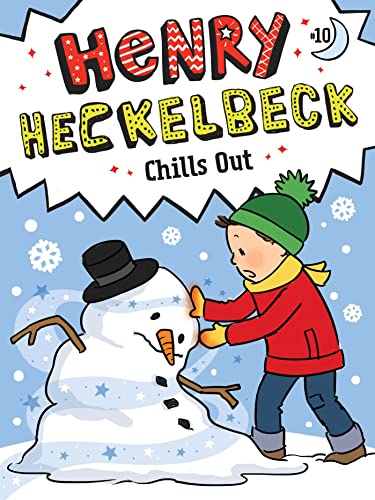Stock image for Henry Heckelbeck Chills Out (10) for sale by SecondSale