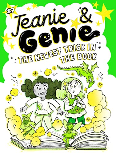 9781665913751: The Newest Trick in the Book: Volume 7 (Jeanie & Genie, 7)
