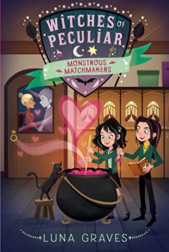Stock image for Monstrous Matchmakers (Witches of Peculiar) for sale by Lakeside Books