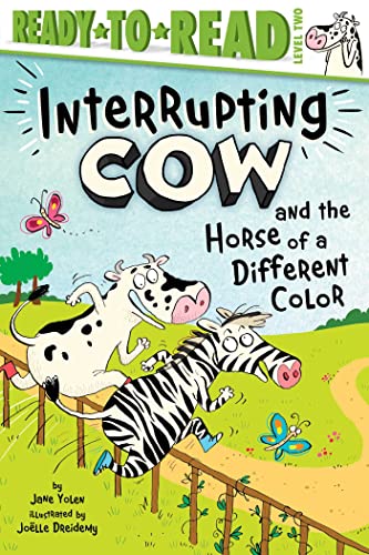 Beispielbild fr Interrupting Cow and the Horse of a Different Color: Ready-To-Read Level 2 zum Verkauf von ThriftBooks-Dallas