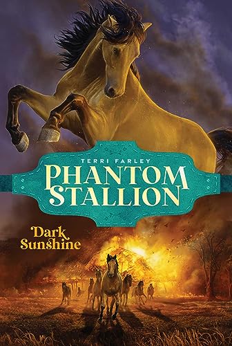 Stock image for Dark Sunshine (Phantom Stallion) [Paperback] Farley, Terri for sale by Lakeside Books
