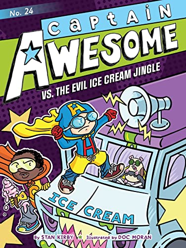 Beispielbild fr Captain Awesome vs. the Evil Ice Cream Jingle zum Verkauf von Better World Books