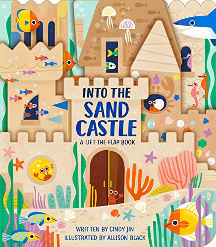Stock image for Into the Sand Castle: A Lift-the-Flap Book for sale by Vive Liber Books