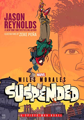Stock image for Miles Morales Suspended : A Spider-Man Novel for sale by Better World Books: West