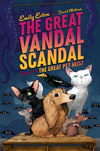 Beispielbild fr The Great Vandal Scandal (The Great Pet Heist) zum Verkauf von Half Price Books Inc.