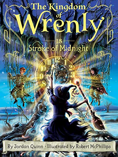 Imagen de archivo de Stroke of Midnight (The Kingdom of Wrenly) a la venta por HPB-Ruby