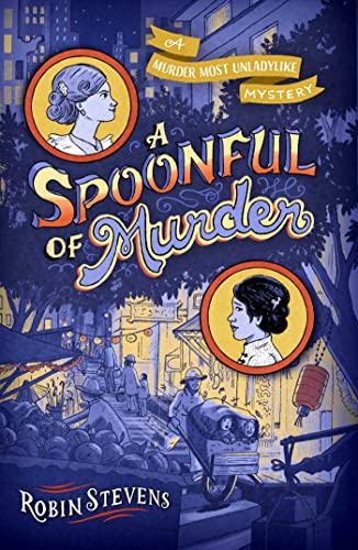 Beispielbild fr A Spoonful of Murder (A Murder Most Unladylike Mystery) zum Verkauf von BooksRun
