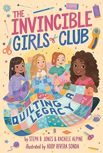 9781665921398: Quilting a Legacy: Volume 4 (The Invincible Girls Club)