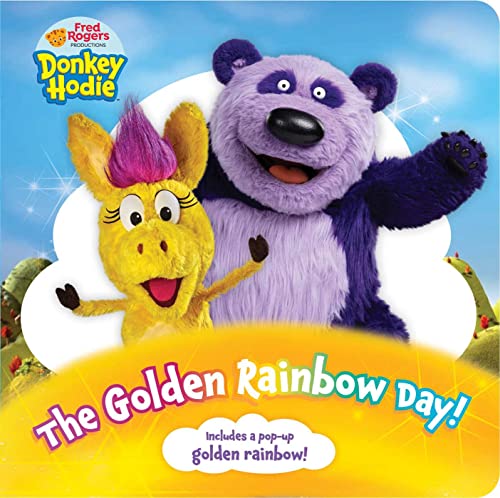 Stock image for The Golden Rainbow Day! (Donkey Hodie) for sale by GF Books, Inc.