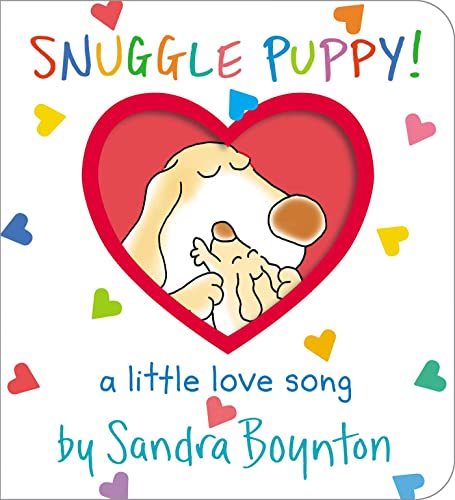 Imagen de archivo de Snuggle Puppy!: A Little Love Song (Boynton on Board) a la venta por ZBK Books
