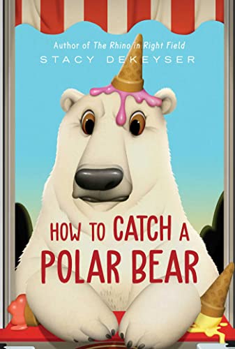 Beispielbild fr How to Catch a Polar Bear zum Verkauf von Blackwell's