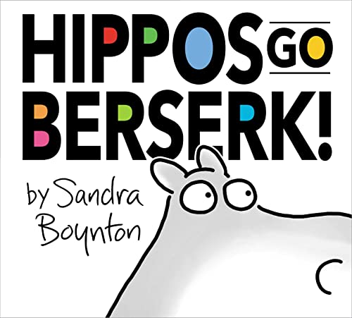 Stock image for Hippos Go Berserk!: The 45th Anniversary Edition for sale by SecondSale