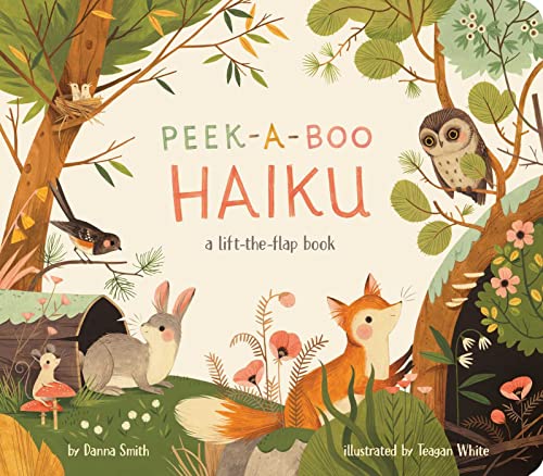 Beispielbild fr Peek-A-Boo Haiku: A Lift-The-Flap Book zum Verkauf von ThriftBooks-Dallas