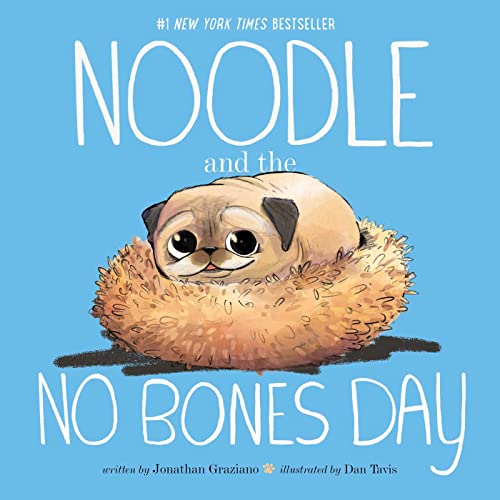 Stock image for Noodle and the No Bones Day (Noodle and Jonathan) for sale by Goodwill of Colorado