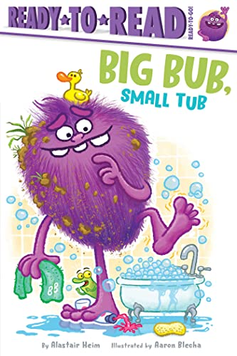 9781665928441: Big Bub, Small Tub: Ready-To-Read Ready-To-Go!