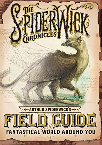 Beispielbild fr Arthur Spiderwick's Field Guide to the Fantastical World Around You zum Verkauf von Blackwell's