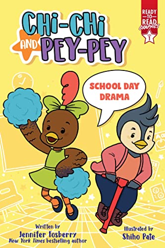 9781665931885: School Day Drama: Ready-To-Read Graphics Level 1 (Chi-Chi and Pey-Pey)