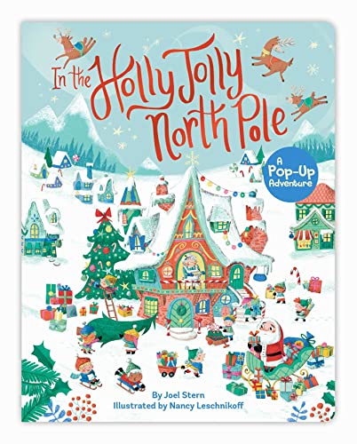 9781665933315: In the Holly Jolly North Pole: A Pop-Up Adventure